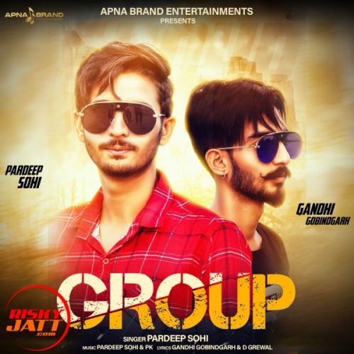 Group Pardeep Sohi mp3 song download, Group Pardeep Sohi full album