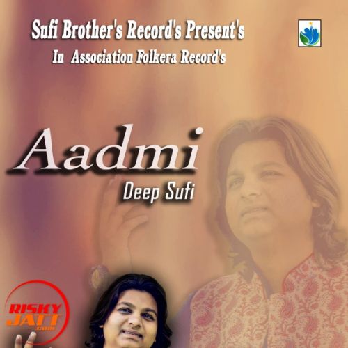 Aadmi Deep, Suffi mp3 song download, Aadmi Deep, Suffi full album
