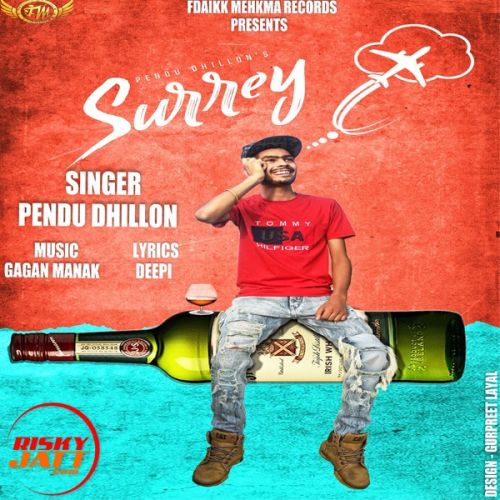 Surrey Pendu Dhillon mp3 song download, Surrey Pendu Dhillon full album