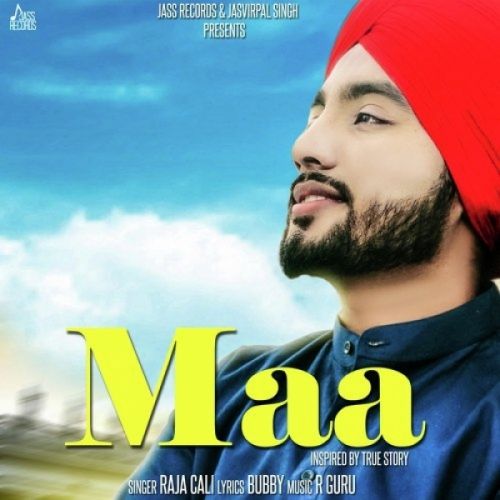 Maa Raja Cali mp3 song download, Maa Raja Cali full album