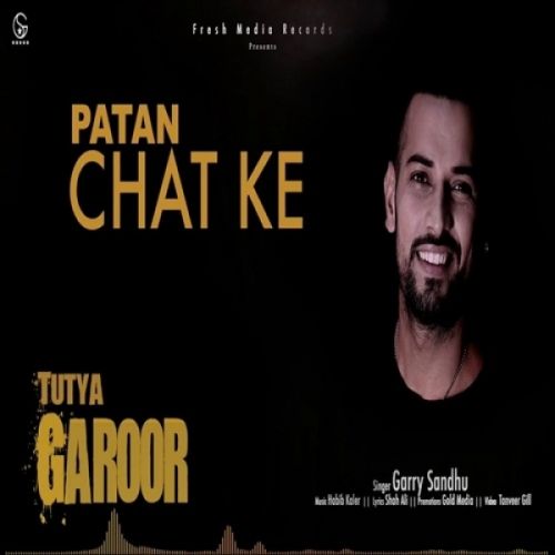 Tutya Garoor Garry Sandhu mp3 song download, Tutya Garoor Garry Sandhu full album