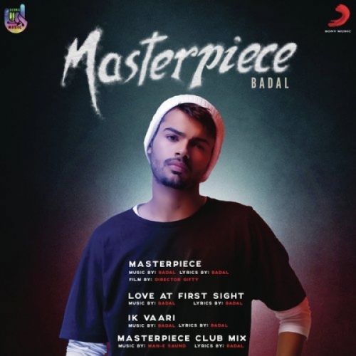 Masterpiece Badal mp3 song download, Masterpiece Badal full album