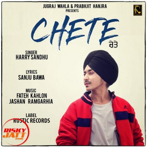 Chete Harry Sandhu mp3 song download, Chete Harry Sandhu full album