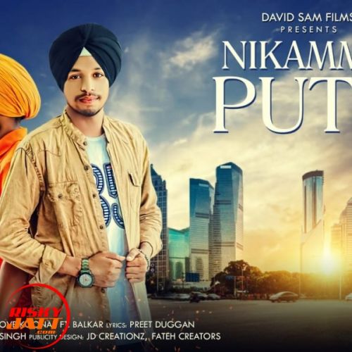 Nikamma Putt Love Konner mp3 song download, Nikamma Putt Love Konner full album