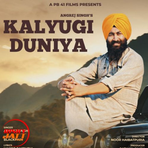 Kalyugi Duniyan Angrej Singh mp3 song download, Kalyugi Duniyan Angrej Singh full album