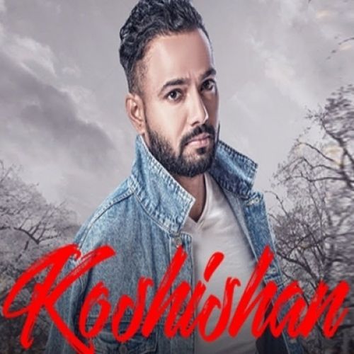 Koshishan Mankamal mp3 song download, Koshishan Mankamal full album