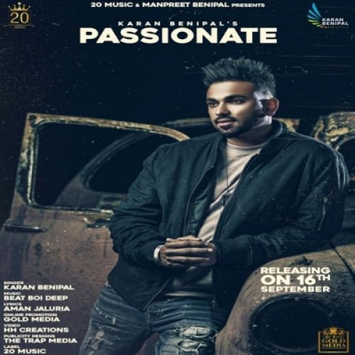 Passionate Karan Benipal mp3 song download, Passionate Karan Benipal full album