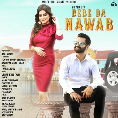 Bebe Da Nawab Yuvraj mp3 song download, Bebe Da Nawab Yuvraj full album