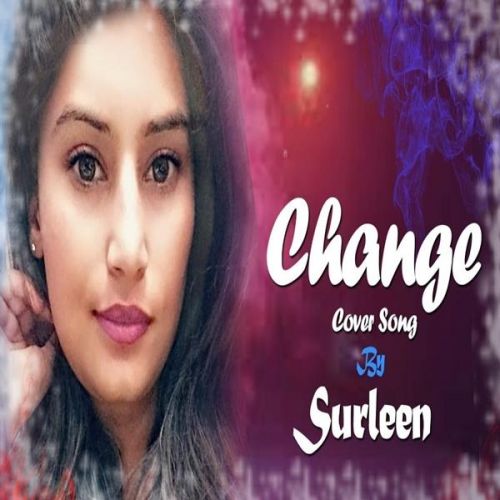 Change Surleen mp3 song download, Change Surleen full album