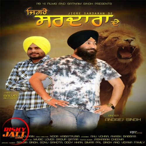 Jigre Sardaran De Angrej Singh mp3 song download, Jigre Sardaran De Angrej Singh full album