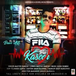 Tera Kasoor Master Rakesh mp3 song download, Tera Kasoor Master Rakesh full album