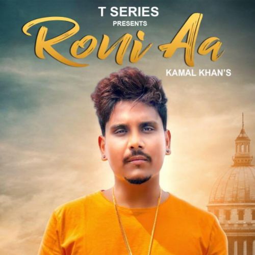 Roni Aa Kamal Khan, Pav Dharia mp3 song download, Roni Aa Kamal Khan, Pav Dharia full album