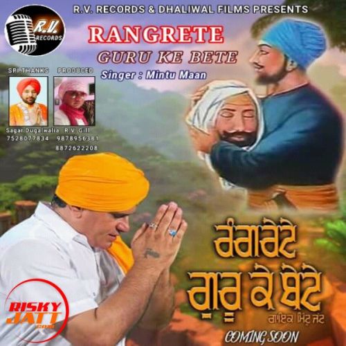 Rangrete Guru Ke Bete Mintu Maan mp3 song download, Rangrete Guru Ke Bete Mintu Maan full album