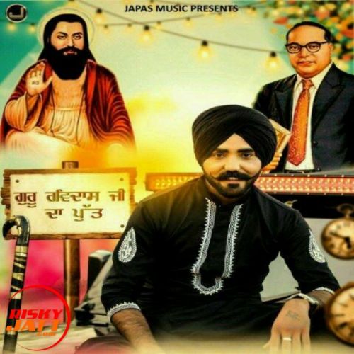 Guru Ravidass Ji Da Putt Sohneya R Jogi mp3 song download, Guru Ravidass Ji Da Putt Sohneya R Jogi full album