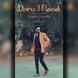 Daru Maadi Zabby Goraya mp3 song download, Daru Maadi Zabby Goraya full album