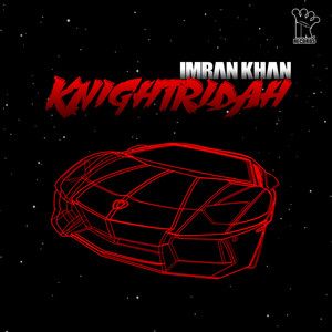 Knightridah Imran Khan mp3 song download, Knightridah Imran Khan full album