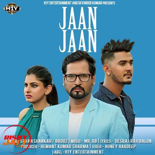 Jaan Jaan Sohan Shankar, Brooz mp3 song download, Jaan Jaan Sohan Shankar, Brooz full album