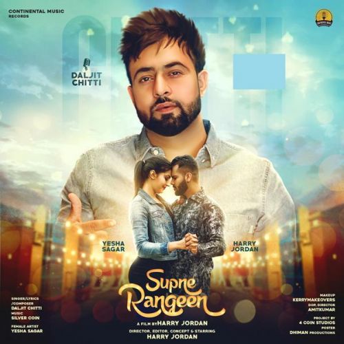 Supne Rangeen Daljit Chitti mp3 song download, Supne Rangeen Daljit Chitti full album