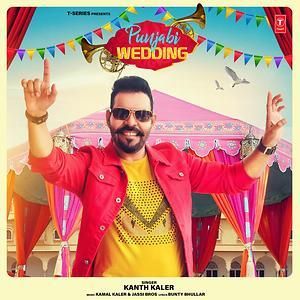 Punjabi Wedding Kanth Kaler mp3 song download, Punjabi Wedding Kanth Kaler full album