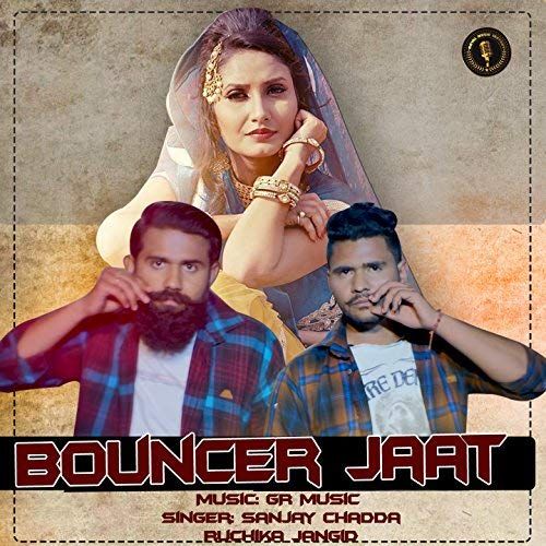 Bouncer jaat Sanjay Chadda, Ruchika Jangid mp3 song download, Bouncer Jaat Sanjay Chadda, Ruchika Jangid full album