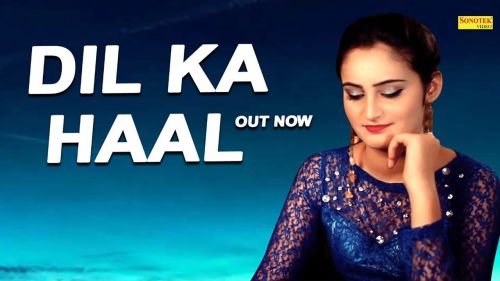 Dil Ka Haal Mohit Dhiman Raghav mp3 song download, Dil Ka Haal Mohit Dhiman Raghav full album