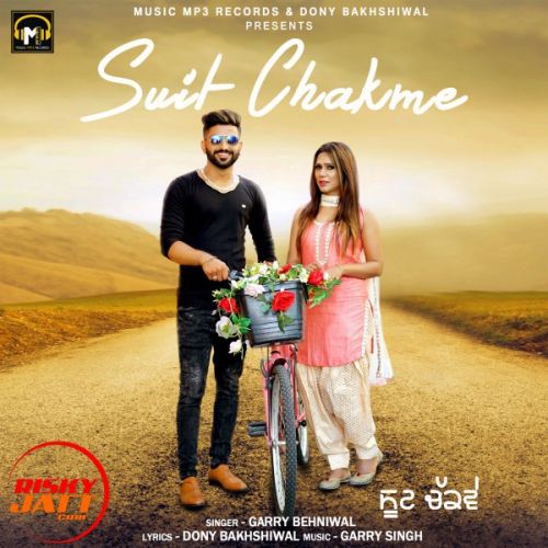 Suit Chakme Garry Behniwal mp3 song download, Suit Chakme Garry Behniwal full album