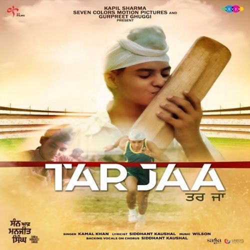 Tar Jaa (Son Of Manjeet Singh) Kamal Khan mp3 song download, Tar Jaa (Son Of Manjeet Singh) Kamal Khan full album