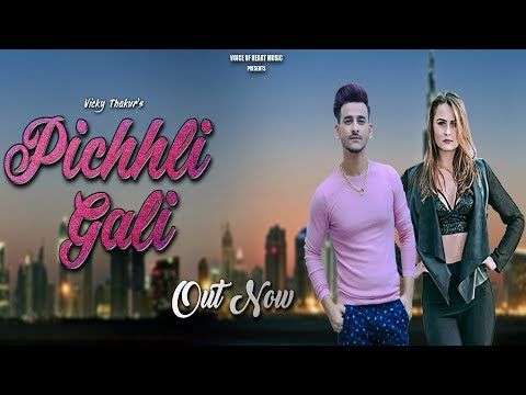 Pichhli Gali Anna Prom, Vicky Thakur mp3 song download, Pichhli Gali Anna Prom, Vicky Thakur full album