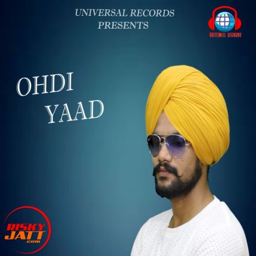 Ohdi Yaad Gulshan Saroy mp3 song download, Ohdi Yaad Gulshan Saroy full album
