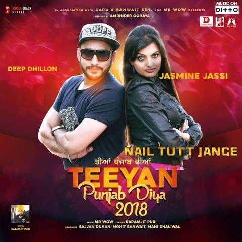 Nail Tutt Jange Jaismeen Jassi, Deep Dhillon mp3 song download, Nail Tutt Jange Jaismeen Jassi, Deep Dhillon full album