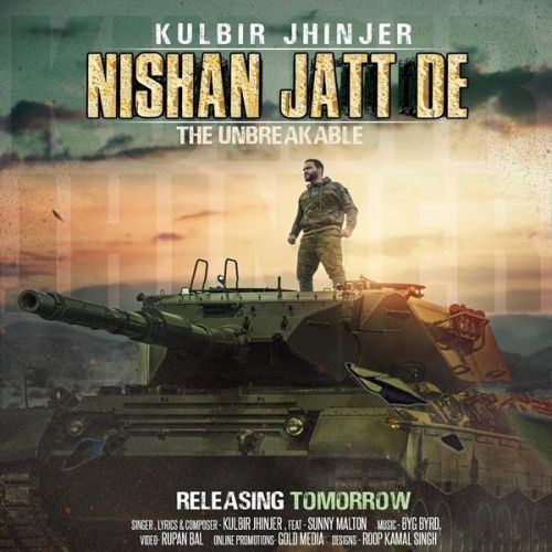 Nishan Jatt De The Unbreakable Kulbir Jhinjer mp3 song download, Nishan Jatt De The Unbreakable Kulbir Jhinjer full album