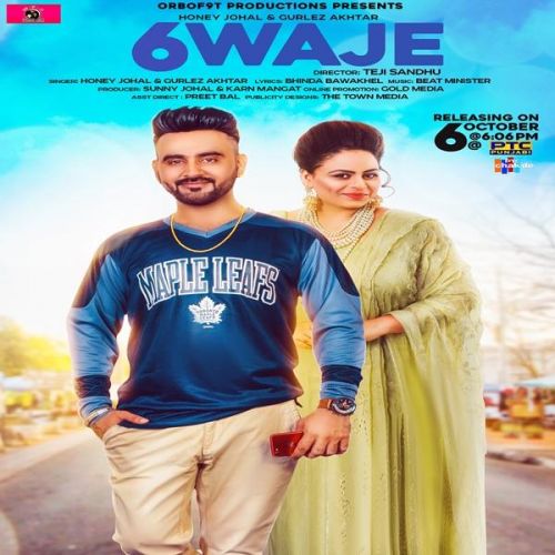 6 Waje Honey Johal, Gurlej Akhtar mp3 song download, 6 Waje Honey Johal, Gurlej Akhtar full album