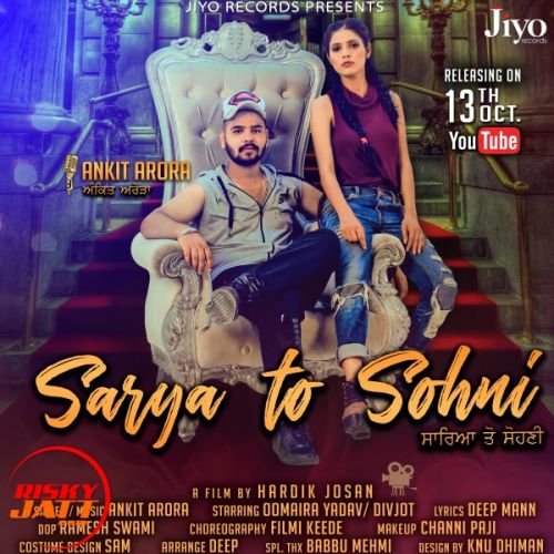 Sarya To Sohni Ankit Arora mp3 song download, Sarya To Sohni Ankit Arora full album