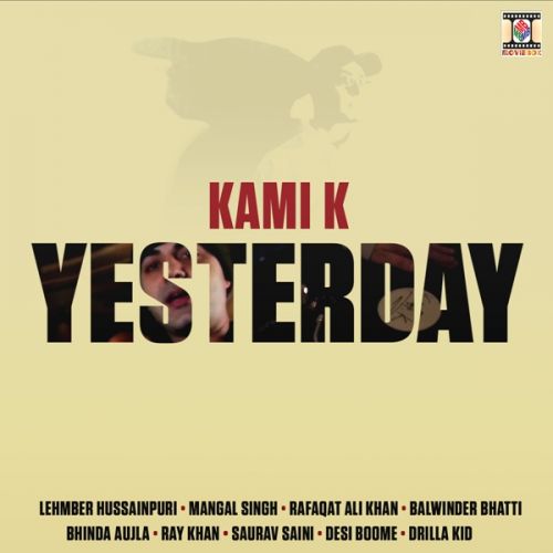 Lutke Instrumental Kami K mp3 song download, Yesterday Kami K full album