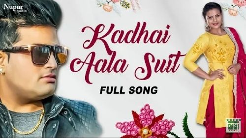 Kadhai Aala Suit Raju Punjabi, Vicky Bisla, Sonam Tiwari mp3 song download, Kadhai Aala Suit Raju Punjabi, Vicky Bisla, Sonam Tiwari full album