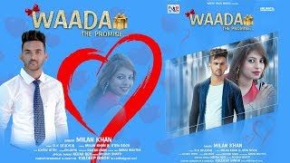 Waada Milan Khan mp3 song download, Waada Milan Khan full album