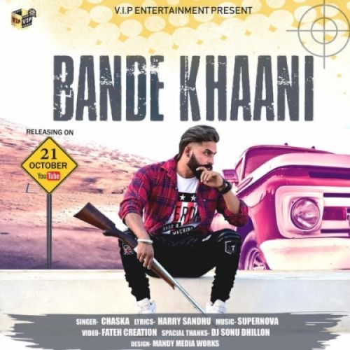 Bande Khaani Chaska, Supernova mp3 song download, Bande Khaani Chaska, Supernova full album