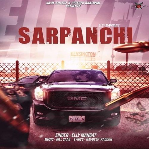Sarpanchi Elly Mangat mp3 song download, Sarpanchi Elly Mangat full album