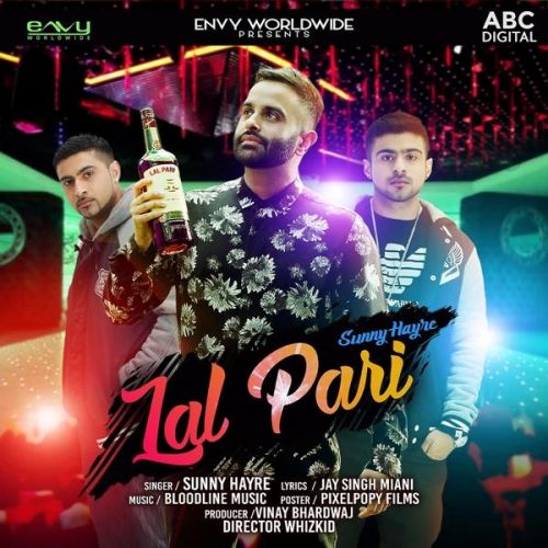 Lal Pari Sunny Hayre mp3 song download, Lal Pari Sunny Hayre full album