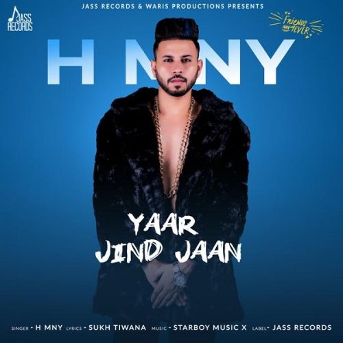 Yaar Jind Jaan H MNY mp3 song download, Yaar Jind Jaan H MNY full album