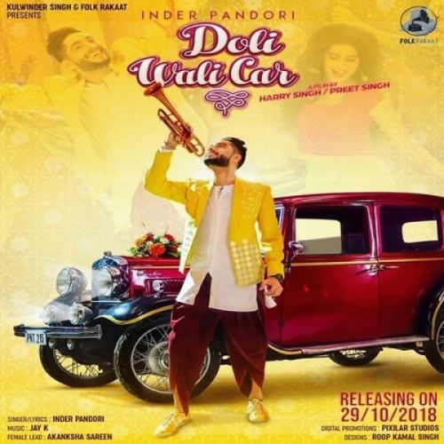 Doli Wali Car Inder Pandori mp3 song download, Doli Wali Car Inder Pandori full album