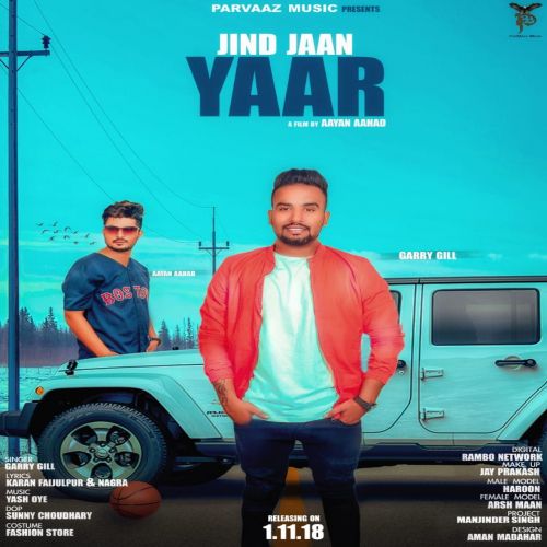 Jind Jaan Yaar Garry Gill mp3 song download, Jind Jaan Yaar Garry Gill full album