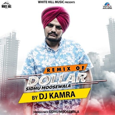 Remix Of Dollar Sidhu Moose Wala, Dj Karma mp3 song download, Remix Of Dollar Sidhu Moose Wala, Dj Karma full album