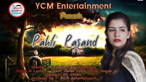 Pahli Pasand Preet Verma, Sachin Jangra mp3 song download, Pahli Pasand Preet Verma, Sachin Jangra full album