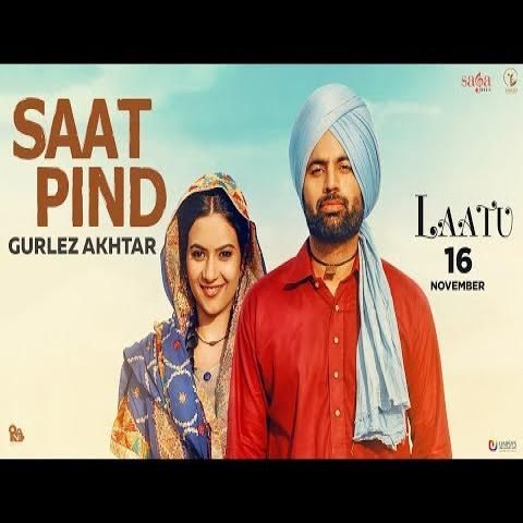 Saat Pind (Laatu) Gurlez Akhtar mp3 song download, Saat Pind (Laatu) Gurlez Akhtar full album