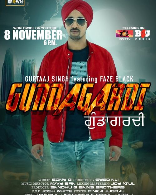 Gundagardi Gurtaaj Singh, Faze Black mp3 song download, Gundagardi Gurtaaj Singh, Faze Black full album