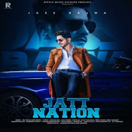 Gun Shot Jass Bajwa mp3 song download, Jatt Nation Jass Bajwa full album