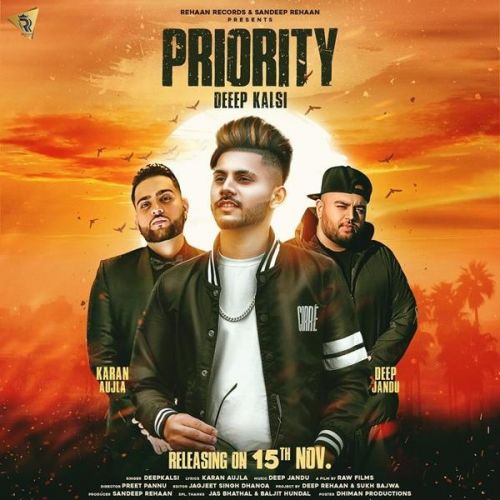 Priority Deep Kalsi, Karan Aujla mp3 song download, Priority Deep Kalsi, Karan Aujla full album