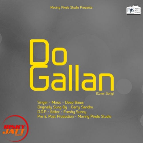 Do Gallan Deep Bawa mp3 song download, Do Gallan Deep Bawa full album