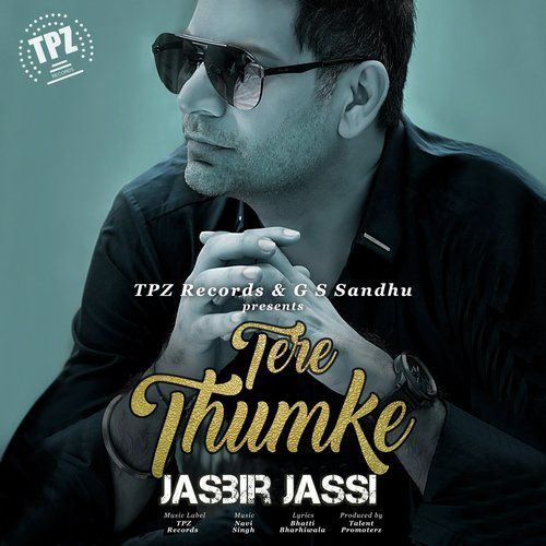 Tere Thumke Jasbir Jassi mp3 song download, Tere Thumke Jasbir Jassi full album
